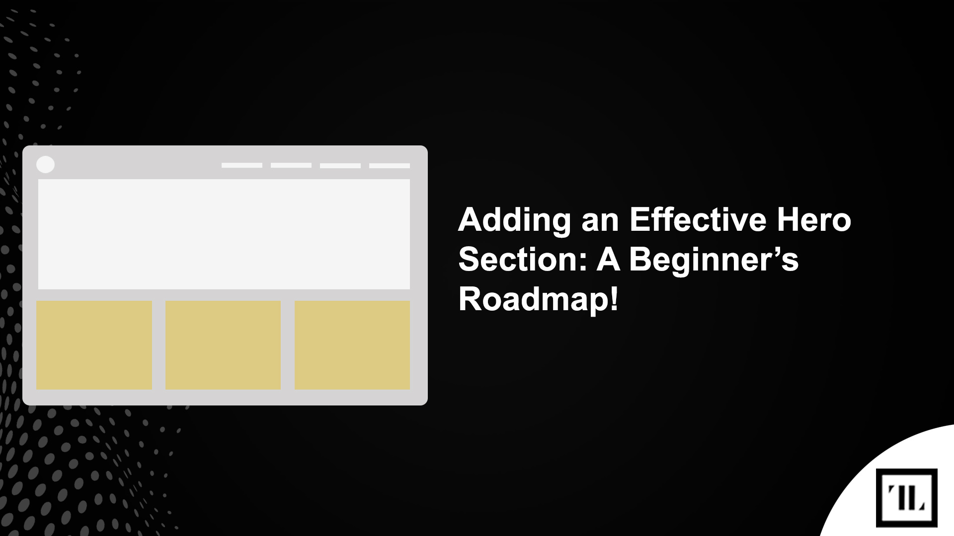 Adding an Effective Hero Section A Beginners Roadmap