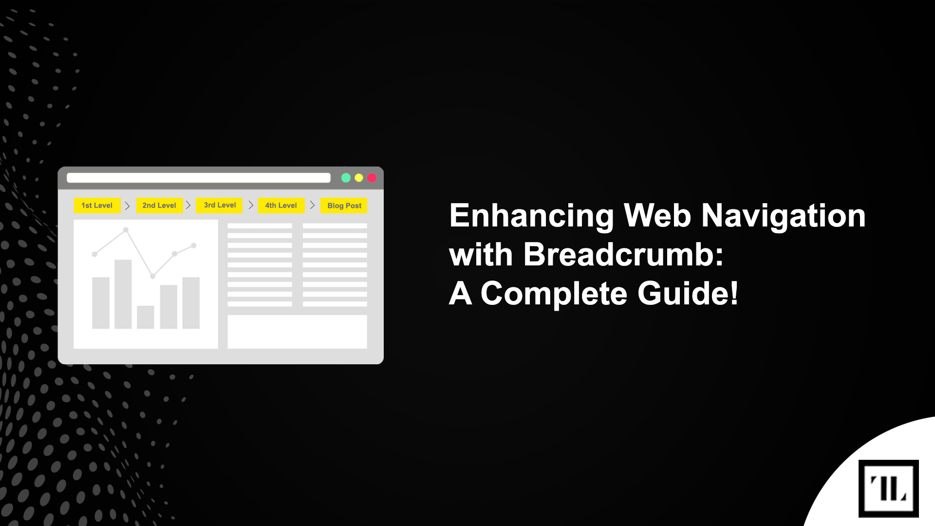 TTL Enhancing Web Navigation with Breadcrumb A Complete Guide